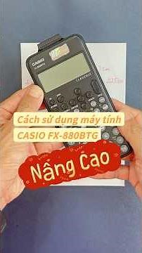 Advanced CASIO FX-880BTG calculator tips🫰