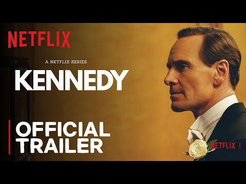 Kennedy Trailer 2026 | Michael Fassbender, Laura Donnelly | Netflix | Streaming Soon