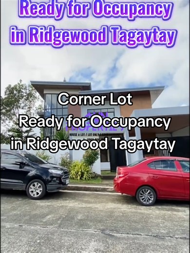 Corner Lot Ready for Occupancy in Ridgewood Tagaytay 2 Storey Single Detached Lot Area : 328 sqm (Corner) Floor Area : 222 sqm ✅4 Bedrooms ✅3 Toilet & Bath ✅2 Car Garage ✅With built-In Cabinet ✅With Aircon each room ✅With CCTV ✅Service Area ✅Lanai Location : Along Nasugbu Tagaytay Road Alfonso, Cavite #HouseAndLotForSale #ReadyForOccupancy #houseforsale #tagaytay For more details, house/site viewing & reservation kindly message or call at 👇👇👇 O96O-9O6-1896 ( Smart / Whatsapp / Viber ) H&H Rea