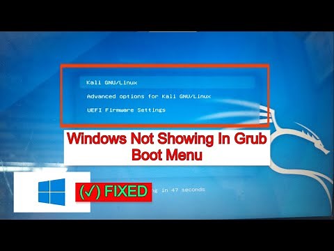 How to Fix: Windows Not Showing in Grub Boot Menu | Kali Linux ✓