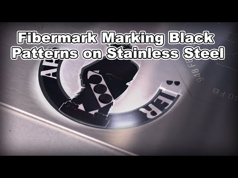 Must-Watch! Fibermark Marking Black Patterns on Stainless Steel: Clear & Scratch-Resistant