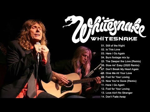 Whitesnake Greatest Hits Full Album - Best Songs Of Whitesnake Playlist 2021