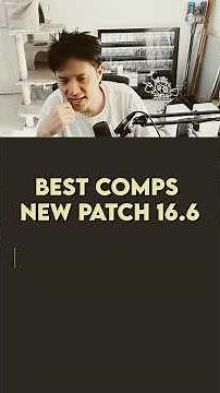 Best Comps in TFT New Patch 16.6!