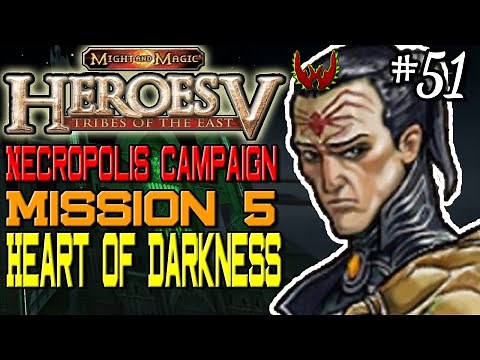 Heroes of Might & Magic 5 Let's Play | Part 51 | Tribes of the East | Heart of Darkness