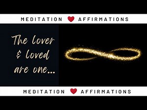 💖Manifest a Harmonious Loving Relationship with these Mutual Love Affirmations
