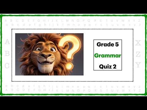 5 grade Grammar quiz 2