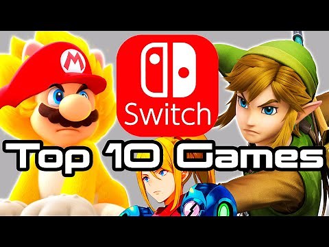 Top 10 Nintendo Switch Games (End of 2021)