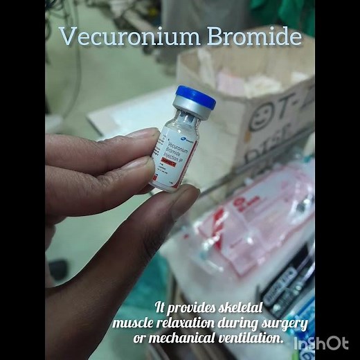 Use of Vecuronium Bromide.