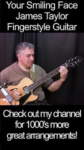 Your Smiling Face #jamestaylor #fingerstyleguitar