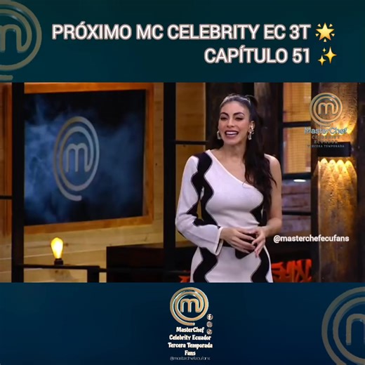 AVANCE PRÓXIMO MC CELEBRITY EC 3T✨️ | Capítulo 51 | Reto de Presión 😱 Una masterclass con la chef Valentina Álvarez 😊 Mara está harta que le digan copiona 😲😅 la tonga manabita deberán preparar 😁 Jorge Campozano qué pasó la licuadora explota 🤯delantales negros 😵‍💫😫😔 MasterChef Celebrity Ecuador Tercera Temporada 🫡 ¡No te pierdas el capítulo! 🌟👩‍🍳👨‍🍳🇪🇨🔥🤩 MasterChef Celebrity Ecuador 3T Martes a Viernes / 9 PM por Teleamazonas. 🔝💯✅️ 𝗨𝗻𝗮 𝘁𝗲𝗺𝗽𝗼𝗿𝗮𝗱𝗮 𝗰𝗮𝗿𝗴𝗮𝗱𝗮 𝗱�