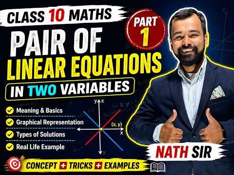 Pair of Linear Equations in Two Variables 🔥 | Full Chapter Intro + Graph Method | Class 10 Maths
