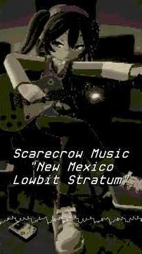 Scarecrow Music "New Mexico Lowbit Stratum" #shorts