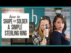 Shaping and Soldering a Simple Ring - From Beaducation Live Episode 47