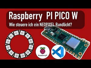 Wie steuere ich ein Neopixel Rundlicht mit Raspberry Pico (w)?