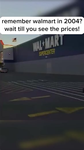 Walmart Prices in 2004: A Nostalgic Journey