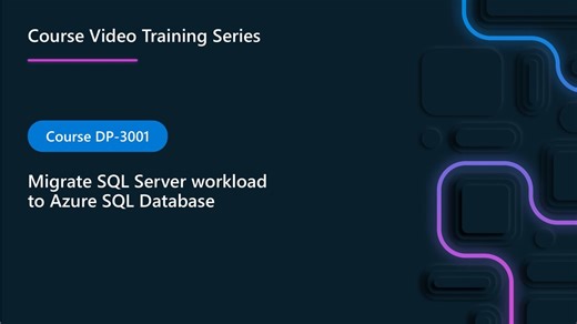 DP-3001: Design a SQL Server migration strategy | (2 of 8)