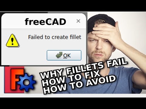 Main Reasons Why Fillets Fails in FreeCAD and How To Solve Them