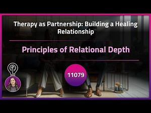 Principles of Relational Depth | Exclusive Lesson