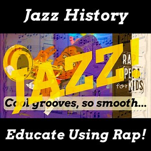 "This Style Demands Chops!" Jazz Music History Rap Song: The Origins of Jazz