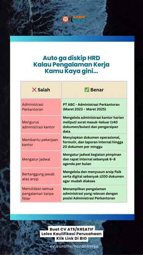 🚫 **Auto di-skip HRD kalau pengalaman kerja kamu ditulis kayak gini…** Masih banyak CV yang isinya cuma: ❌ “Administrasi perkantoran” ❌ “Mengurus administrasi kantor” ❌ “Membantu pekerjaan kantor” Masalahnya bukan karena kamu **nggak kerja**, tapi karena **HRD nggak kebayang kamu ngapain** 😶 ✅ **Yang HRD mau lihat itu DETAIL & DAMPAK** Bukan cuma nama tugas, tapi: • Kamu ngapain • Berapa banyak / seberapa sering • Hasilnya apa Contoh yang benar: ✔️ Mengelola surat masuk–keluar ±40 dokumen/bula