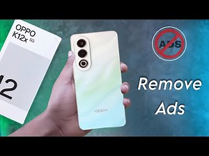 How to Remove Ads in Oppo K12x | Oppo K12x 5G me Add Kaise Band Kare