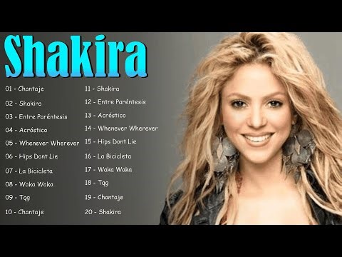 Shakira – Full Album Pop Latino Collection | Top 20 Songs Greatest Hits