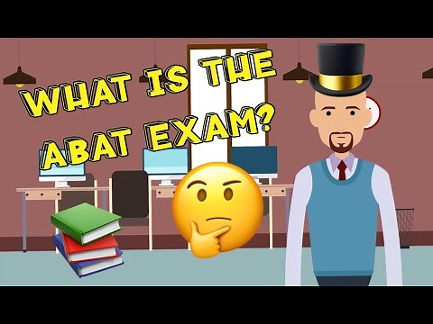 What is the ABAT Exam?🤔