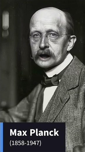 Max Planck (1858-1947)
