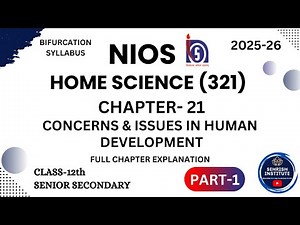 #NIOS Home Science Chapter 21 Class 12 | #nioshomesciencech21class12 | PART 1