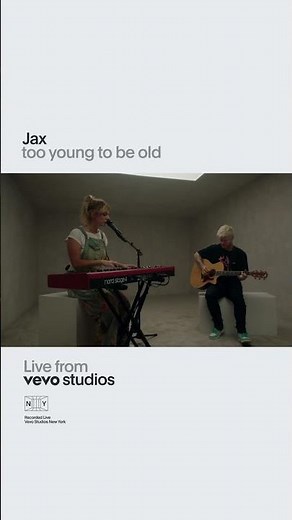 ‪@jaxwritessongs‬ - too young to be old | Live From Vevo Studios