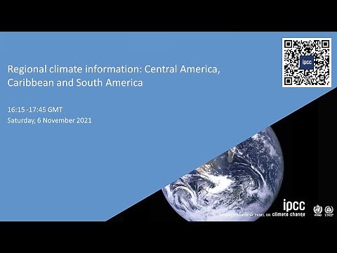 Regional climate information: Central America, Caribbean and South America