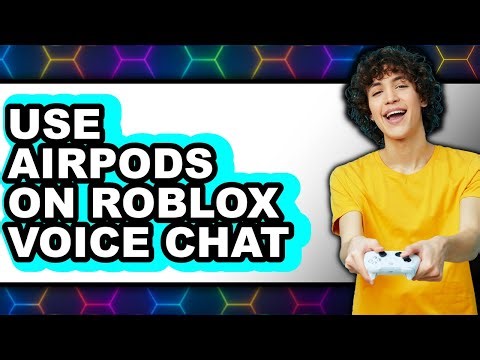 How to Use Airpods on Roblox Voice Chat (only Way)
