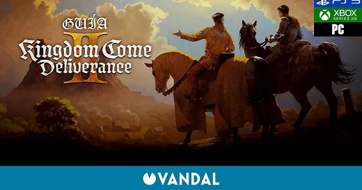 Guía Kingdom Come Deliverance 2: Trucos, consejos y secretos - Vandal
