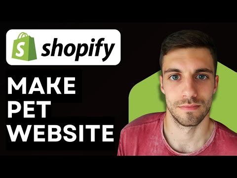 How to Make a Pet Store Shopify Website 2026 (Step-by-Step)