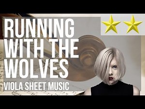 Viola Sheet Music: How to play Running With The Wolves by AURORA