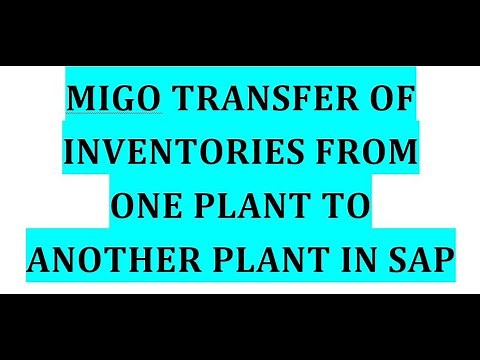 MIGO//How to transfer inventories from one plant to another plant in non GST cases.