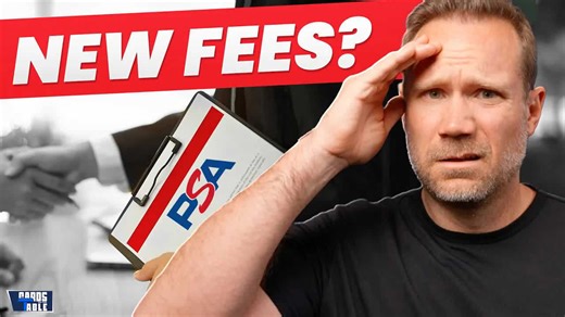 New updates: PSA adds fees & changes grading terms