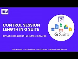 G Suite Session Timeout - Learn how to control session timeout in G Suite.