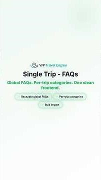 Create Reusable FAQs for All Trips in WP Travel Engine