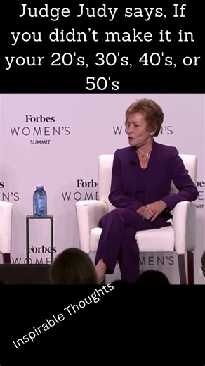 Judge Judy: Never Too Late to Succeed