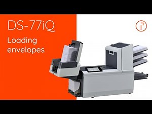 DS-77iQ Quadient – Loading envelopes
