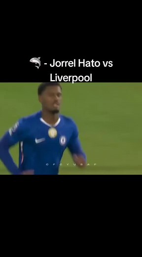 Chelsea vs Liverpool: Jorrel Hato's Stellar Performance