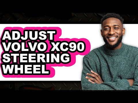 How To Adjust Volvo XC90 Steering Wheel (UPDATED)