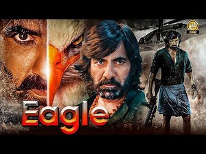 Eagle 2024 | Ravi Teja | Lasted South Indian Hindi Dubbed Full Action Movie | film 📽️