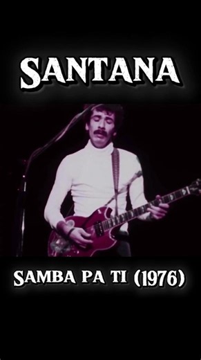 Samba pa ti | Santana #santana #latin #70s #rock