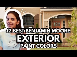 12 BEST Benjamin Moore EXTERIOR Paint Colors