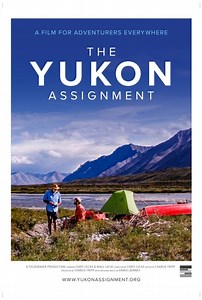 The Yukon Assignment Summary, Latest News, Trailer, Cast, Where to Watch and More