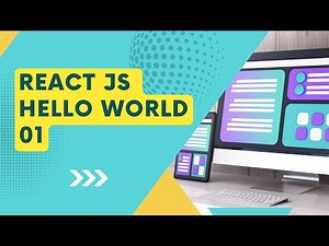 React JS Hello World: Building Your First React App