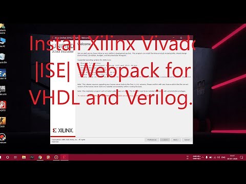How to Install Xilinx Vivado |ISE| Webpack for VHDL and Verilog with Introduction