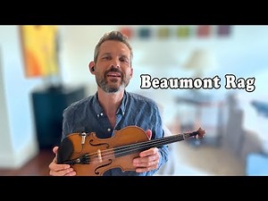 Beaumont Rag - Fiddle Lesson
